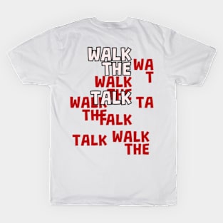 Walk the Talk Collection 6/6 T-Shirt